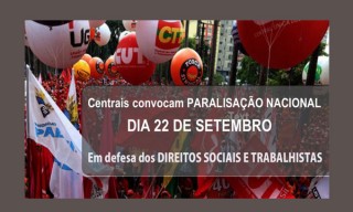 CTB convoca: Paralisação nacional em defesa dos direitos sociais e trabalhistas