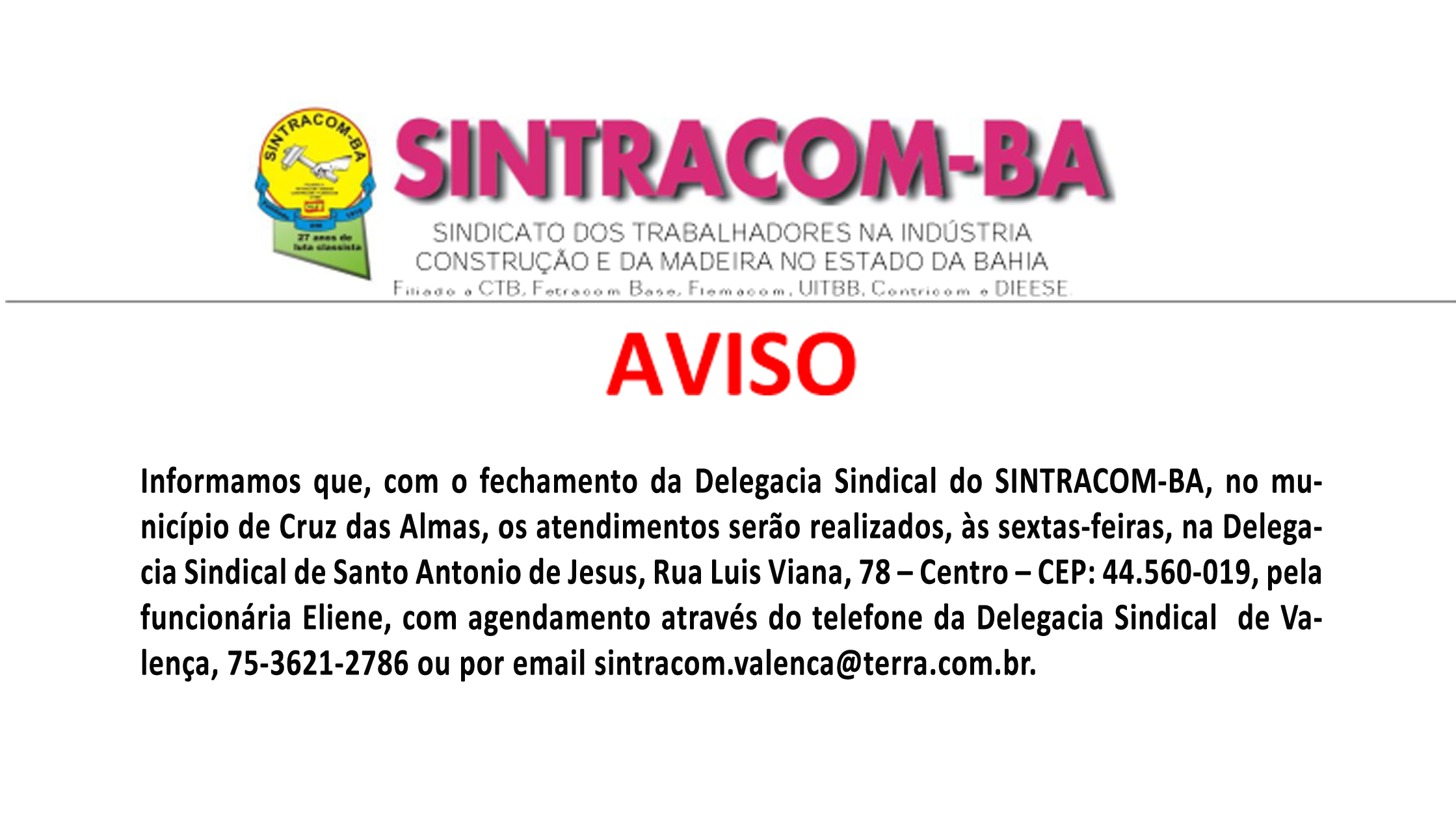 Aviso: Mudança de atendimento de Cruz das Almas