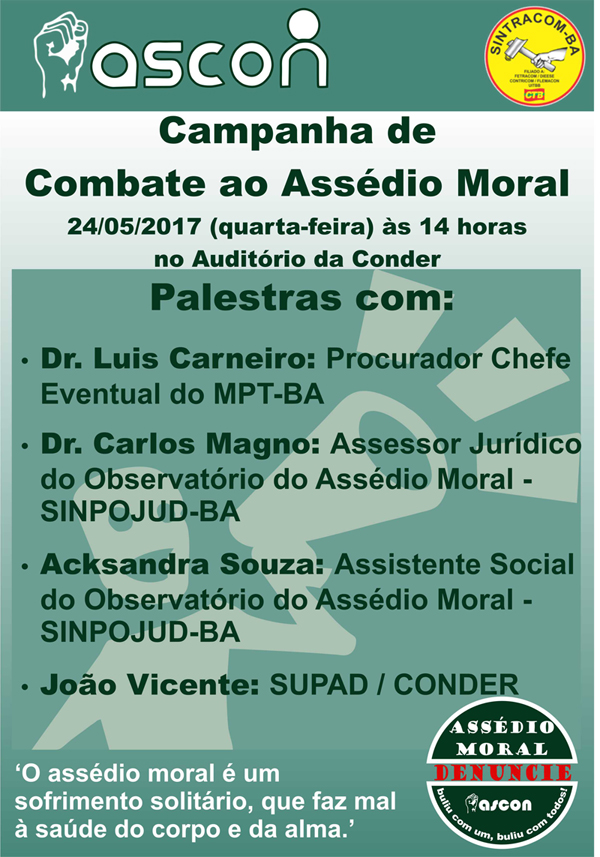 ASCON (Conder) e SINTRACOM-BA lançam Campanha de Combate ao Assédio Moral