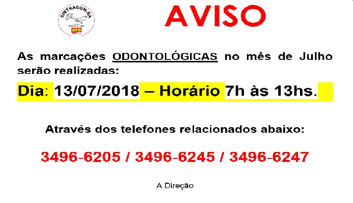 Clique e leia o Aviso: Marcações de Dentista serão realizadas dia 13/07