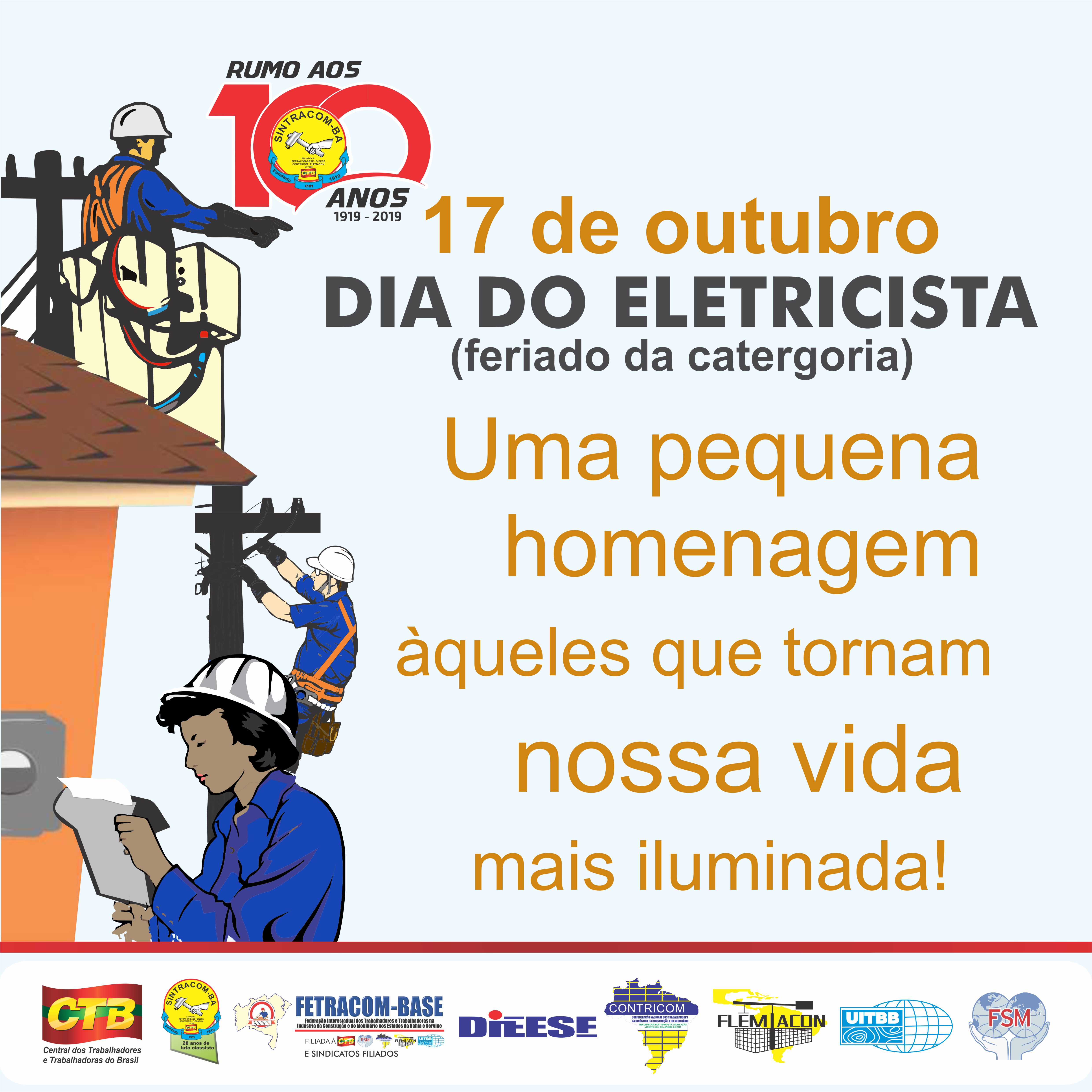 Viva 17 de Outubro, Dia do Eletricista: feriado da categoria