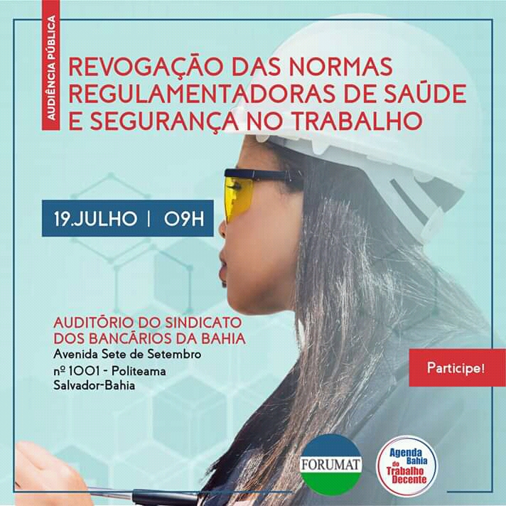 SINTRACOM-BA participa hoje (19/07) de audiência pública em defesa das NRs