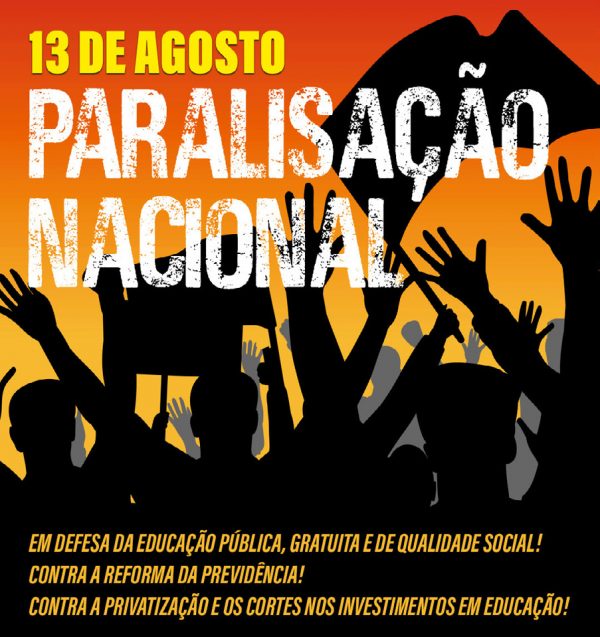 13/08, manifestação em Defesa da Educação e da Democracia
