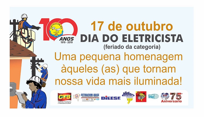 17/10 - Viva o Dia do Eletricista: Conquista da luta!!