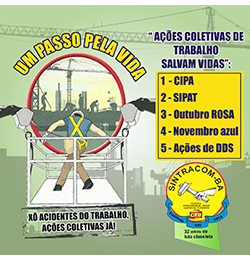 SINTRACOM-BA realiza atividades da Campanha Um Passo Pela Vida