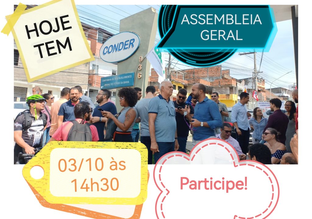 Hoje (03/10) tem Assembleia geral, às 14h30m, no auditório da ASCON