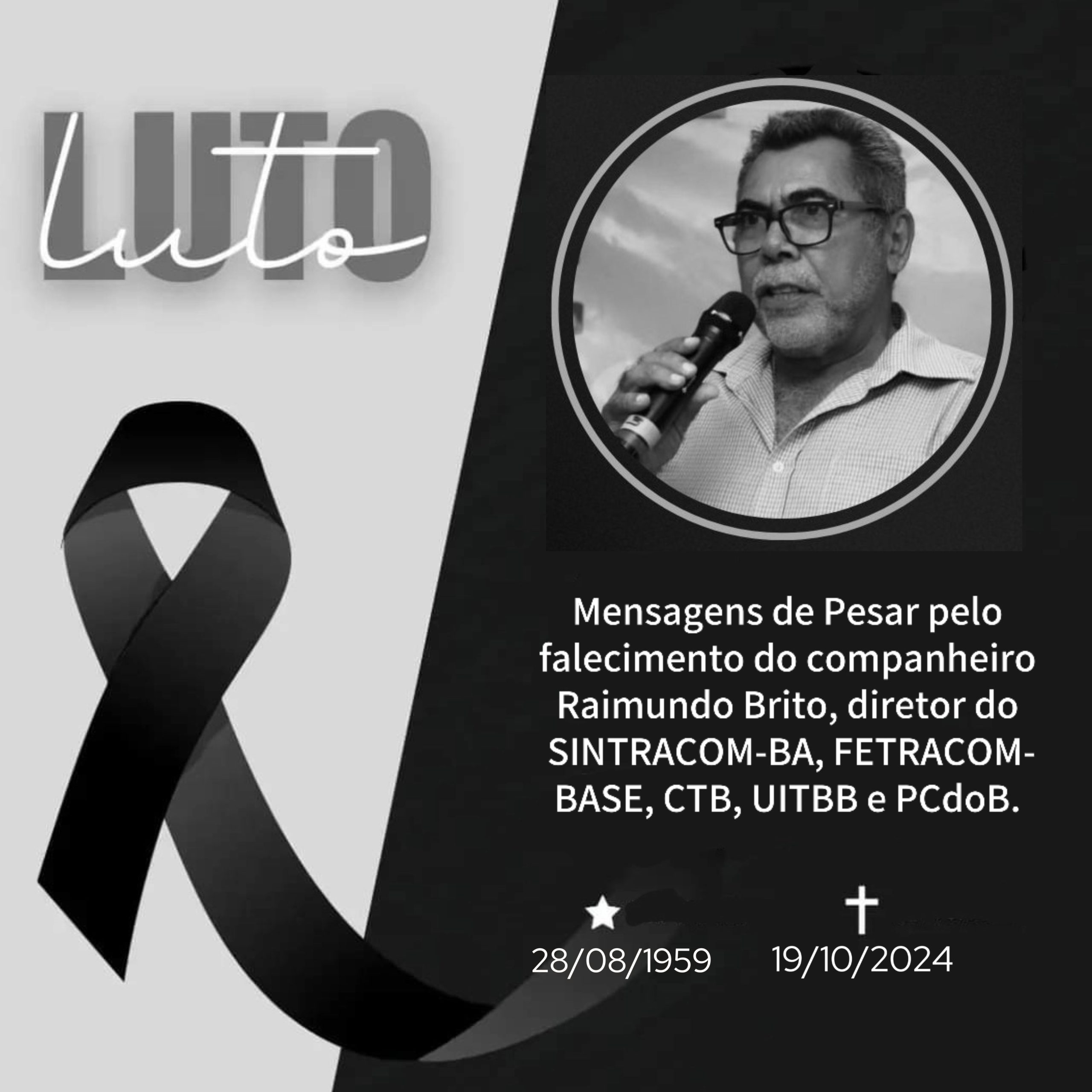 Mensagens de Pesar pelo falecimento do companheiro Raimundo Brito