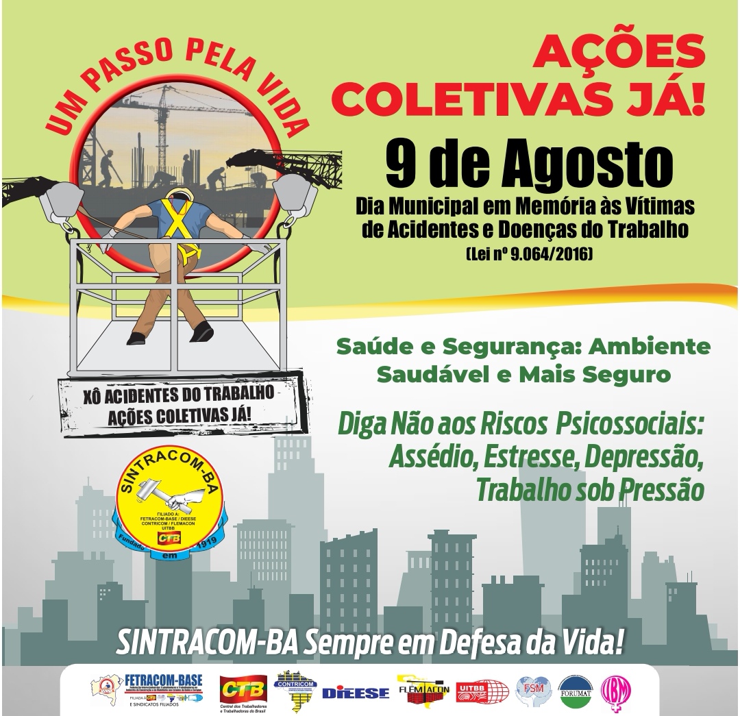 SINTRACOM-BA promove DDS especial para marcar o Dia Municipal em Memória às Vítimas de Acidentes do Trabalho