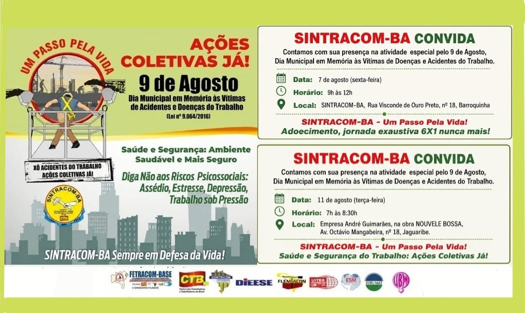 SINTRACOM-BA promove nesta sexta-feira, 07/08, atividade sobre o Dia Municipal em Memória às Vítimas de Acidentes e Doenças do Trabalho